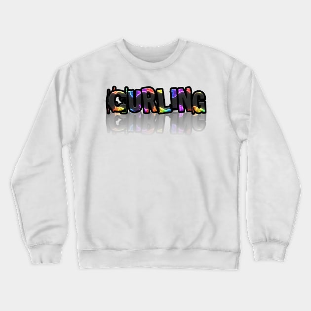 Curling - Lover Abstract Typography Crewneck Sweatshirt by MaystarUniverse